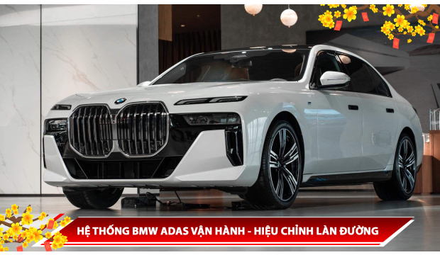 HỆ THỐNG BMW ADAS VẬN HÀNH - HIỆU CHỈNH LÀN ĐƯỜNG